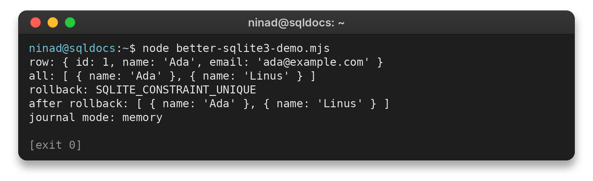 better-sqlite3: Use SQLite in Node.js 2 better-sqlite3 query results and transaction rollback output