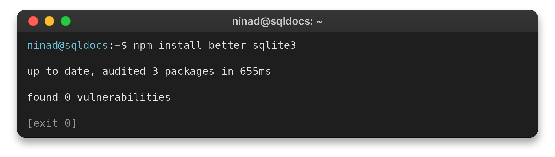 better-sqlite3: Use SQLite in Node.js 1 npm install better-sqlite3 output